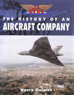 Avro: the History of an Aircraft Company