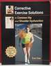Corrective Exercise Solutions to Common Hip and Shoulder Dysfunctions