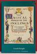 The Magical World of the Inklings: J.R.R. Tolkien, C.S. Lewis, Charles Williams, Owen Barfield