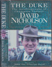 The Duke the Autobiography of Champion Trainer David Nicholson Author's Presentation Copy-Signed