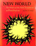New World: the Heart of the New Testament in Plain English