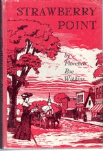 Strawberry Point: Vignettes of an Iowa Childhood