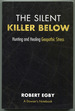 The Silent Killer Below: Hunting and Healing Geopathic Stress