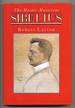 The Master Musicians: Sibelius