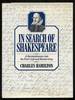 In Search of Shakespeare: a Reconnaissance Into the Poet's Life and Handwriting