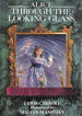 Alice Through Looking Glass