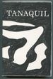 Tanaquil Or the Hardest Thing of All