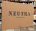 Neutra: Complete Works