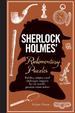 Sherlock Holmes' Rudimentary Puzzles: Riddles, Enigmas and Challenges