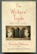 The Writers' Trade & Other Stories