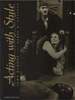 Acting With Style (Third Edition)