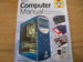 Haynes Computer Manual: the Step-By-Step Guide to Upgrading and Repairing a Pc