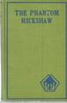 The Phantom 'Rickshaw and Other Mysteries