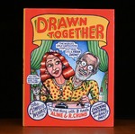 Drawn Together the Collected Works of R. and a. Crumb