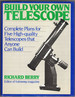 Build Your Own Telescope