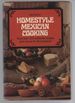 Homestyle Mexican Cooking