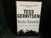 Body Double the Fourth Book in the Rizzoli & Isles Series