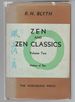 Zen and Zen Classics: Volume Two-History of Zen