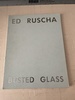 Ed Ruscha-Busted Glass