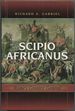 Scipio Africanus: Rome's Greatest General