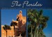 The Floridas (Signed) the Sunshine State * the Alligator State * the Everglade State * the Orange State * the Flower State * the Peninsula State * the Gulf State
