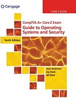 Comptia a+ Core 2 Exam: Guide to Operating Systems and Security