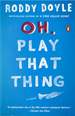 Oh, Play That Thing