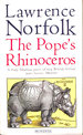 The Pope's Rhinoceros