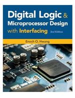 Digital Logic and Microprocessor Design With Interfacing (Activate Learning With These New Titles From Engineering! )