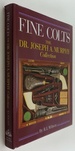 Fine Colts: the Dr. Joseph a. Murphy Collection [Limited to 3000 Copies]