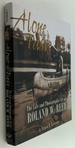 Alone With the Past: the Life and Photographic Art of Roland W. Reed