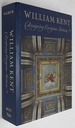 William Kent: Designing Georgian Britain (Victoria & Albert Museum)