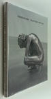 Charles Ray: Sculpture, 1997-2014