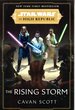 Star Wars: the Rising Storm (the High Republic): 2 (Star Wars: the High Republic)