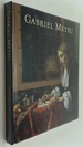 Gabriel Metsu [Dutch Painter Artist Monograph]