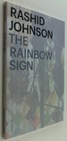Rashid Johnson: the Rainbow Sign
