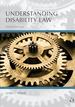Understanding Disability Law (Understanding Series)