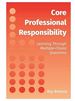 Core Professional Responsibility: Learning Through Multiple-Choice Questions