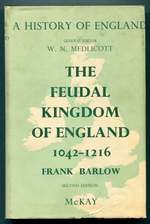 The Feudal Kingdom of England 1042-1216