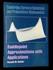 Saddlepoint Approximations With Applications
