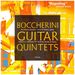 Boccherini: Guitar Quintets