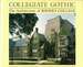 Collegiate Gothic: the Architecture of Rhodes College