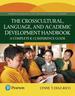 Crosscultural, Language, and Academic Development Handbook, the: a Complete K-12 Reference Guide