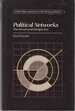 Political Networks the Structural Perspective