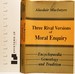 Three Rival Versions of Moral Enquiry: Encyclopaedia, Genealogy, and Tradition