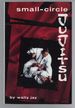 Small-Circle Jujitsu