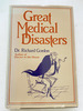 1983 Hc Great Medical Disasters By Gordon, Richard