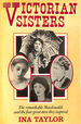 Victorian Sisters: the Remarkable Macdonalds and the Four Great Men They Inspired