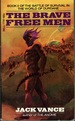 The Brave Free Men