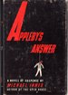 Appleby's Answer: a Red Badge Novel of Suspense